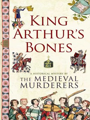 cover image of King Arthur's Bones